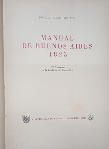 Manual De Buenos Aires 1823 Jorge Ochoa De Eguileor (Usado)