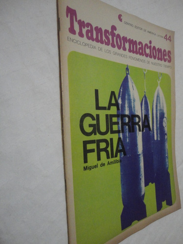 Revista Transformaciones N° 44 La Guerra Fría 