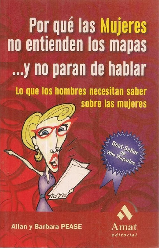 Libro Porque Las Mujeres No Entienden Los Mapas... Y No Para