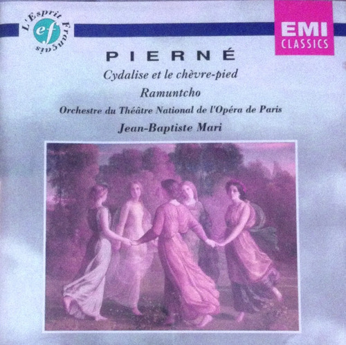 Pierne - Cydalise Y La Cabra (ballet)  Ramuntcho (suite) Cd