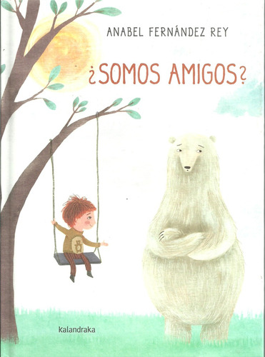 ¿somos Amigos? - Anabel Fernández Rey