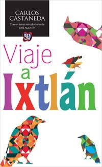 Viaje A Ixtlan - Carlos Castaneda