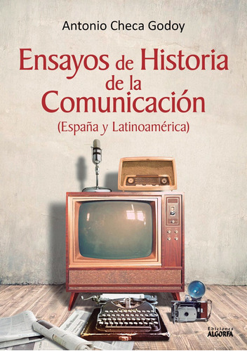 Libro Ensayos De Historia De La Comunicaciã³n