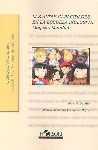 Magicus Mundus. Las altas capacidades en la escuela inclusiva, de Sánchez Dauder, Maria. Editorial Horsori Editorial, SL., tapa blanda en español