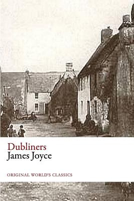 Libro Dubliners (original World's Classics) - Joyce, James