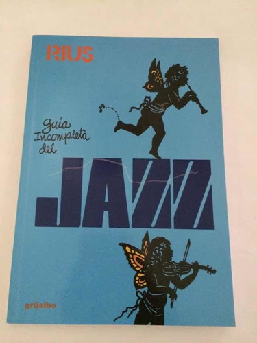 Libro Guía Incompleta Del Jazz Rius