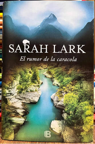 El Rumor De La Caracola 2 - Sarah Lark