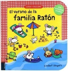 Verano De La Familia Raton (coleccion Juega Y Descubre) (ca