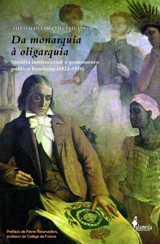 Libro Da Monarquia À Oligarquia - Christian Edward Cyril Ly