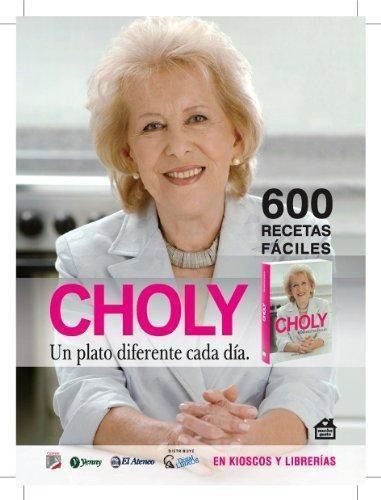 Choly 600 Recetas Faciles, De Berreteaga, Choly. Editorial Mucho Gusto Editores, Tapa Blanda En Español