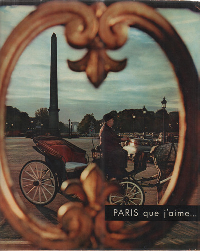 Paris Que J'aime... - Livro - Antoine Blindin, Jean-paul Clébert & Patrice Molinard