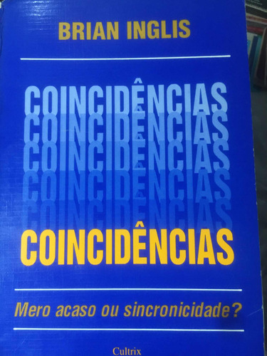 Coincidências - Brian Inglis