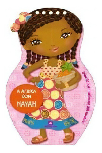 A Ãâfrica Con Nayah, De Aa.vv. Editorial La Galera, Sau En Español