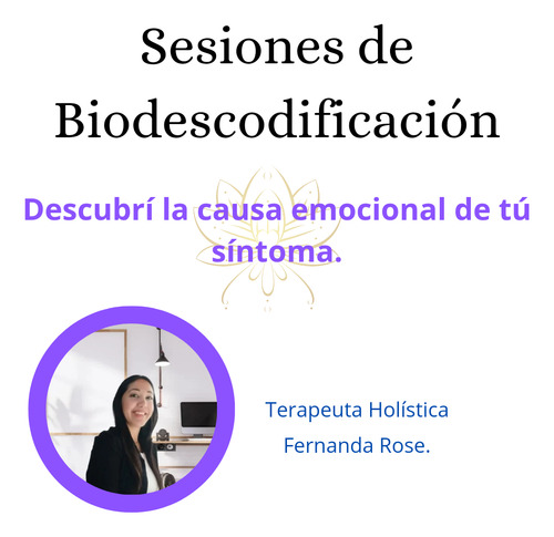 Biodescodificación Emocional/ Programación Neurolingüística 