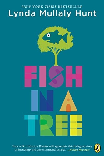 Book : Fish In A Tree - Lynda Mullaly Hunt