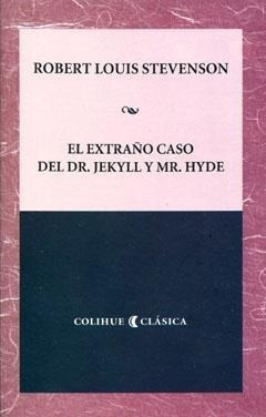 Extraño Caso Del Dr. Jekyll Y Mr. Hyde - Stevenson - Colihue