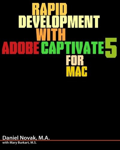 Rapid Development With Adobe Captivate 5 For Mac