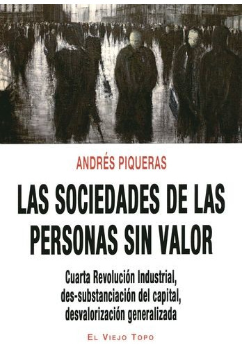 Libro Sociedades De Las Personas Sin Valor. Cuarta Revoluci