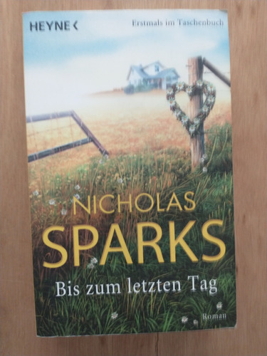 Bis Zum Letzen Tag - Nicholas Sparks