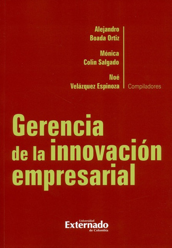 Libro Gerencia De La Innovacion Empresarial