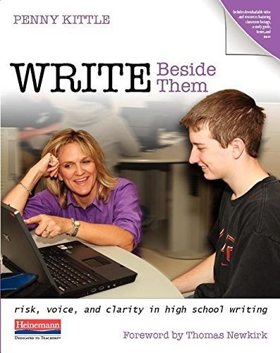 Book : Write Beside Them Risk, Voice, And Clarity In High..