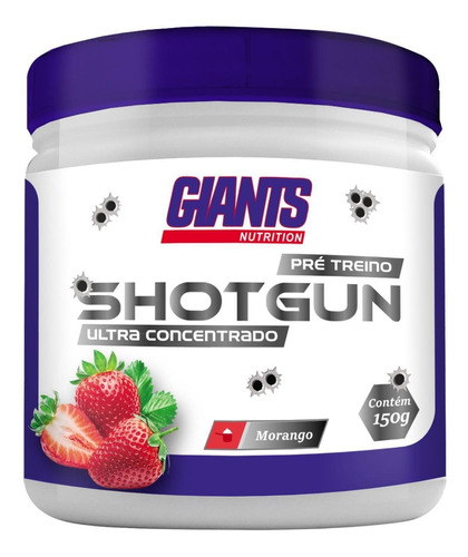 Shotgun Ultra Concentrado 150g Pré Treino Giants