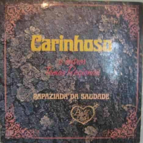 Cd Rapaziada Da Saudade Carinhoso