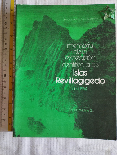 Libro Memoria De La Expedición Manuel Medina G. V 