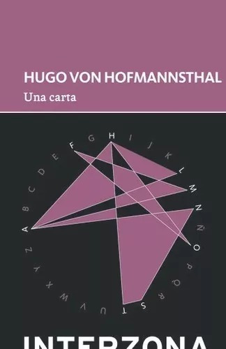 Una Carta Hofmannstahl, Hugo Von Interzona 