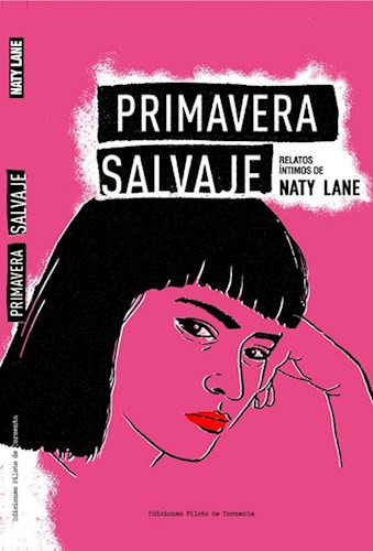 Primavera Salvaje, De Naty Lane. Editorial Piloto De Tormenta, Tapa Blanda En Español