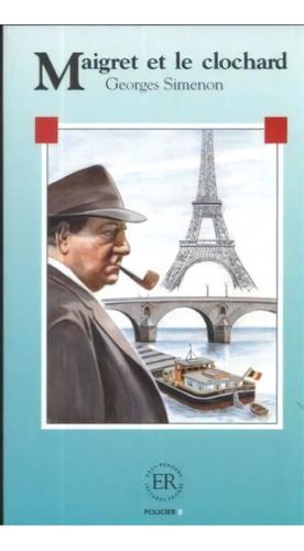 Maigret Et Le Clochard, De Simenon, Georges. Editorial Easy Readers En Francés