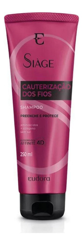 Cauterização Dos Fios Siage Shampoo E Condicionador Eudora