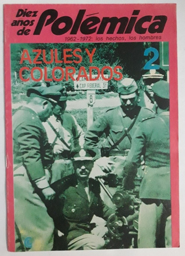 Revista Polemica #2 Azules Y Colorados 