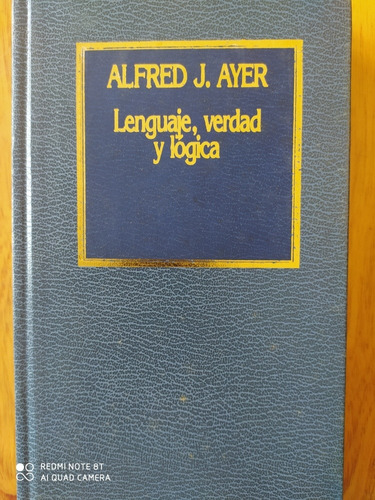 Lenguaje, Verdad Y Lógica - Alfred Ayer
