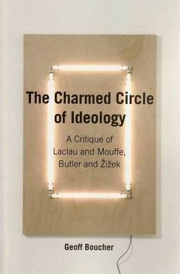 Libro The Charmed Circle Of Ideology - Geoff M. Boucher