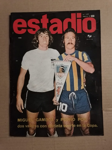 Revista Estadio Nº 1599 - Miguel Gamboa Pedro Poy