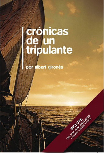 Libro Crã³nicas De Un Tripulante - Albert Gironã©s