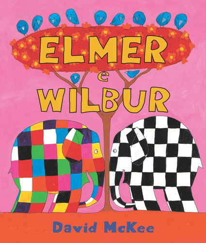 Elmer e Wilbur, de McKee, David. Editora Wmf Martins Fontes Ltda, capa mole em português, 2009