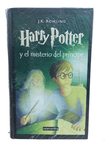 Harry Potter Y El Misterio Del Príncipe T.6 (tapa Dura)