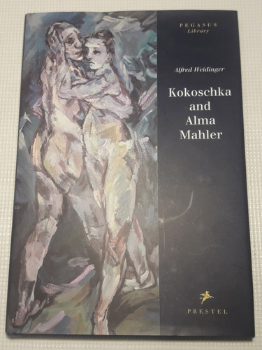 Alfred Weidinger - Kokoschka And Alma Mahler