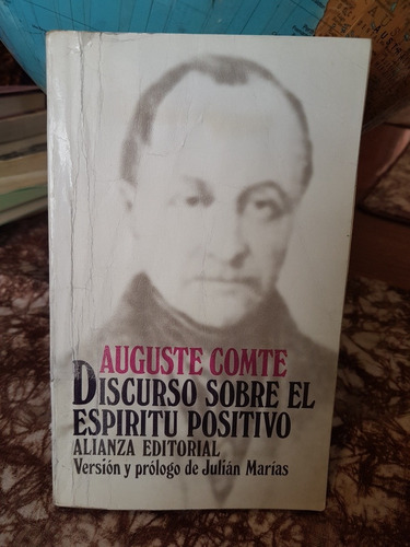 Augusto Comte - Disxurso Sobre El Espiritu Positivo-alianza 