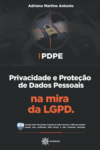 Pdpe: Privacidade E Proteção De Dados Pessoais Na Mira Da LG