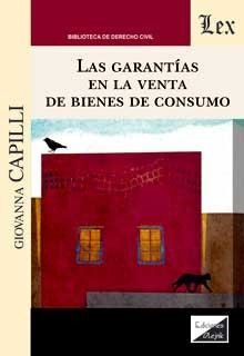 Libro Garantias En La Venta De Bienes De Consumo, L Original