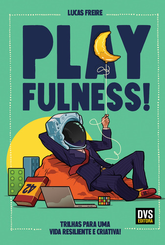 Playfulness: Trilhas para uma vida resiliente e criativa!, de Freire, Lucas. Editorial Dvs Editora Ltda, capa mole em português, 2021