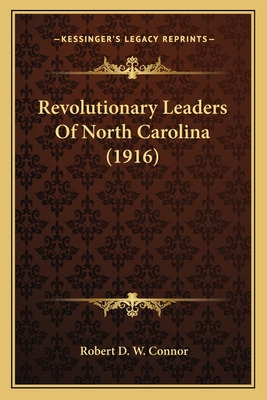 Libro Revolutionary Leaders Of North Carolina (1916) - Co...