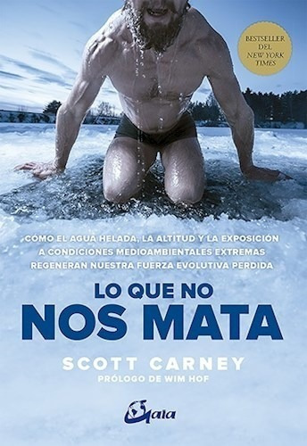 Lo Que No Nos Mata (coleccion Salud Natural) - Carney Scott