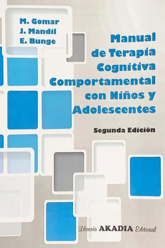 Manual De Terapia Cognitiva Niños Y Adolescentes Gomar 