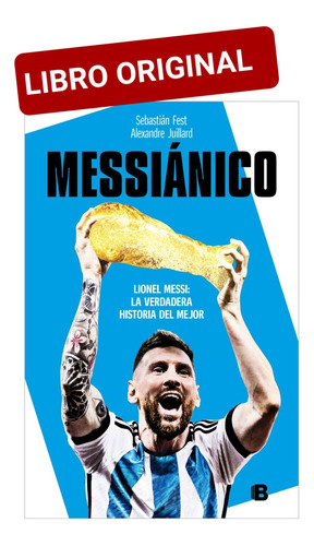 Messiánico Lionel Messi ( Nuevo Y Original )