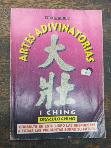 I Ching * Oraculo Chino * Steve Orleak * Artes Adivinatorias