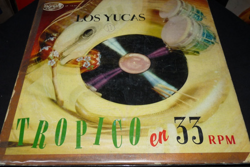 Jch- Los Yucas Tropico En  33 Rpm Lp Guarachas Vintage